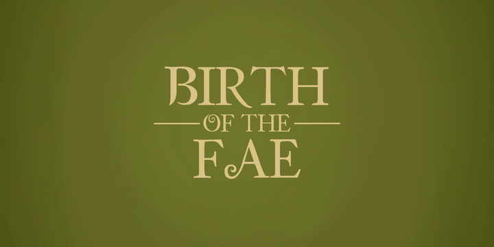 Birth of The Fae